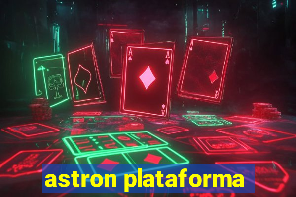 astron plataforma